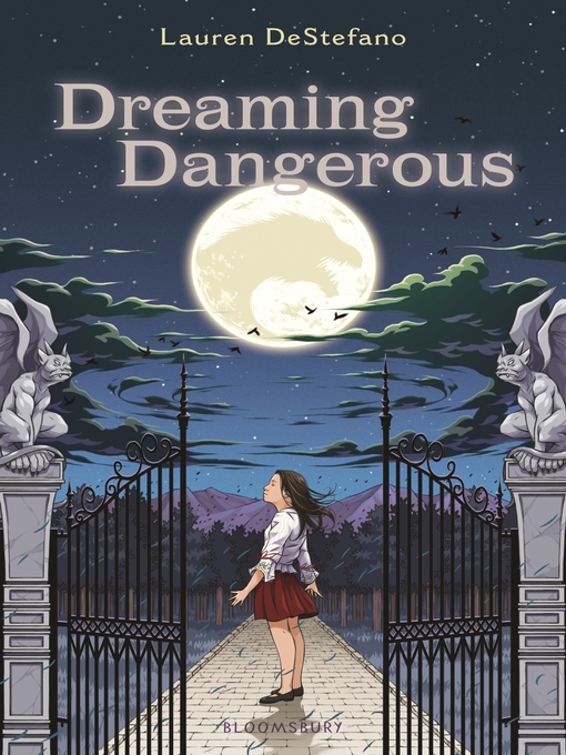 Title details for Dreaming Dangerous by Lauren DeStefano - Available